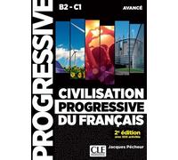 Civilisation progressive niveau avancé 2è édition - Jacques Pécheur - Cle International - broché - Méthode de langue