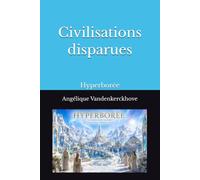 Civilisations disparues: Hyperborée
