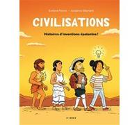 Civilisations Evelyne Ferron (Auteur), Jordanne Maynard (Illustration)