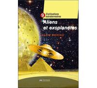 Aliens et Exoplanètes - Civilisations extraterrestres Tome 9