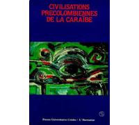 Civilisations Précolombiennes De La Caraïbe - Actes