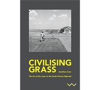 Civilising Grass by Jonathan Cane Unknown (Auteur)