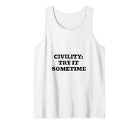 Civilité, essayez-Le de Temps en Temps Débardeur