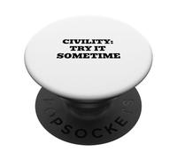 Civilité, essayez-Le de Temps en Temps PopSockets PopGrip Adhésif