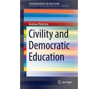 Civility And Democratic Education