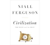 Civilization: The West and the Rest