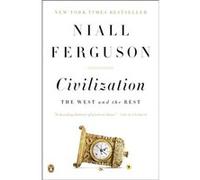 Civilization The West and the Rest - Niall Ferguson - Penguin Putnam Inc - Livre en Anglais - Paperback Niall FergusonNiall Ferguson (Auteur)