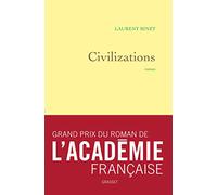 Civilizations - Grand prix du Roman de l'Académie française 2019