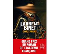 Civilizations - Laurent Binet - Lgf - Poche - Roman