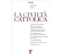 Civilta cattolica avril 2018 Avril 2018 - Sj. Antonio Spadaro - Parole Et Silence Eds - broché - Revue