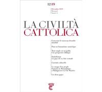 Civilta Cattolica décembre 2019 - Sj. Antonio Spadaro - Parole Et Silence Eds - broché - Revue