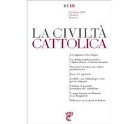 Civiltà Cattolica Janvier 2018 Sj. Antonio Spadaro (Auteur)