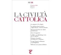 Civiltà Cattolica Janvier 2018 - Sj. Antonio Spadaro - Parole Et Silence Eds - broché - Revue