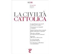Civilta cattolica mai 2018 Mai 2018 - Sj. Antonio Spadaro - Parole Et Silence Eds - broché - Revue