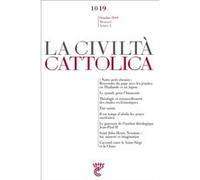 Civilta cattolica - octobre 2019 Sj. Antonio Spadaro (Auteur)
