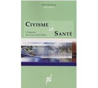 Civisme et santé Guy Llorca (Editeur général), Guy Llorca (Auteur)