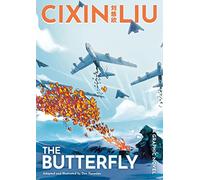 Cixin Liu's The Butterfly: A Graphic Novel