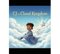CJ and the Cloud Kingdom