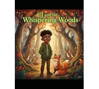 CJ and the Whispering Woods
