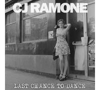 CJ Ramone Last Chance to Dance (Vinyl) 12" Album