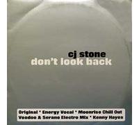 CJ STONE - CJ STONE / DON'T LOOK BACK