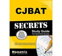 Cjbat Secrets Study Guide