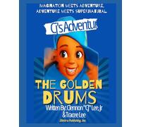 CJ's Adventures: The Golden Drum