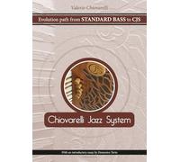CJS Chiovarelli Jazz System - ENG: Evolution path from Standard BASS to CJS