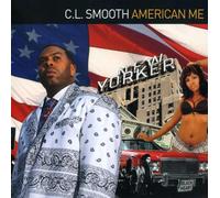 Cl Smooth - American Me [Import]