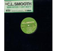 Cl Smooth - Warm Outside/I Can't Help It [Import]