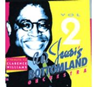 Cl. W Jacobi's Bottomland Orchestra - A Tribute to Clarence Williams Vol. 2