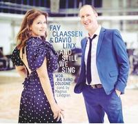 Claassen,Fay / Linx,David & Wdr Big Band - Still We Sing [New Vinyl LP] 180 Gram