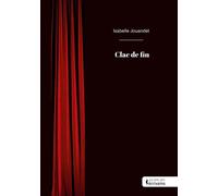 Clac de fin - Isabelle Jouandet - Publibook - broché - Biographie