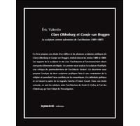 Claes Oldenburg et Coosje van Bruggen - La sculpture comme subversion de l'architecture (1981-1997) La sculpture comme subversion de l’architecture (1981-1997) - Eric Valentin - Presses Du Reel - broc