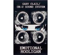 Clail, Gary - Emotional Hooligans [CASSETTE]