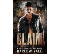 Claim: A Reverse Harem Shifter Motorcycle Club Romance