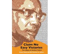 Claim No Easy Victories: The Legacy of Amílcar Cabral