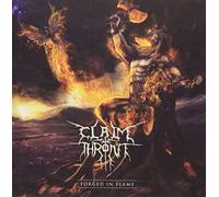 Claim the Throne - Forged in Flame [Import]