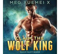 Claim the Wolf King