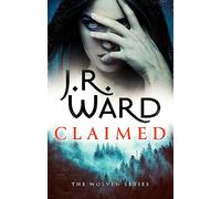 J. R. Ward – Claimed – spin-off sexy et plein d'action – Broché – Livre en anglais
