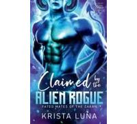 Claimed By The Alien Rogue