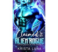 Claimed by the Alien Rogue: A Sci Fi Alien Warrior Romance