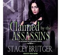 Claimed by the Assassins (Academy of Assassins Novel)