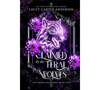 Claimed by the Feral Wolves