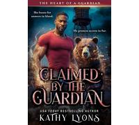 Claimed by the Guardian - Kathy Lyons - ePublishing Works! - ebook (ePub) - Livre