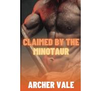 Claimed by the Minotaur