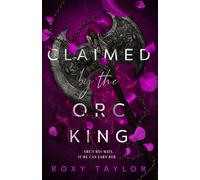 Claimed by the Orc King - Roxy Taylor - Bramble - ebook (ePub) - Livre