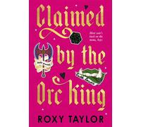 Claimed by the Orc King - Roxy Taylor - Titan Books - ebook (ePub) - Livre