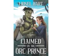 Claimed by the Orc Prince: An MM Fantasy Romance