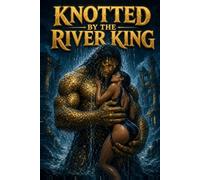 Claimed by the River Kings: A Dark Omegaverse Reverse Harem Fantasy Romance